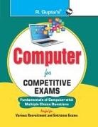 Rph Editorial Board - Computer for Competitive Exams (Fundamental of Computer with MCQs)