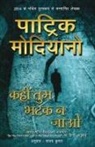 Patrick Modiano - Kahin Tum Bhatak Na Jaao