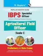 Rph Editorial Board - IBPS (Specialist Officer) Agricultural Field Officer (ScaleI) Preliminary & Main Exams Guide