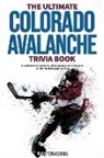 Ray Walker - The Ultimate Colorado Avalanche Trivia Book