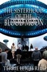 Terrie Leigh Relf - Sisterhood of the Blood Moon