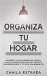 Camila Estrada - Organiza tu hogar