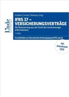 Olaf Dalgas, Daniel Eiwen, Dietmar Hareter, Barbara Lehner, Karin Matejcek, Manuela Mayer... - IFRS 17 - Versicherungsverträge