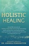 Karan Almond, Andrea Pennington, Delia Sanchez - Holistic Healing