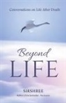 Sirshree - Beyond-Life - Conversation on Life After Death