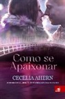 Cecelia Ahern - Como se Apaixonar