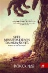Patrick Ness - Sete Minutos Depois da Meia-noite