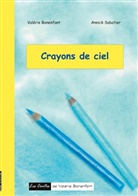 Valérie Bonenfant, Annick Sabatier - Crayons de ciel
