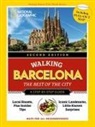 NATIONAL, National Geographic - National Geographic Walking Barcelona, 2nd Edition
