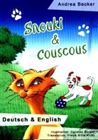 Andrea Becker - Snouki & Couscous