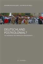 Mariann Bechhaus-Gerst, Marianne Bechhaus-Gerst, ZELLER, Zeller, Joachim Zeller - Deutschland postkolonial?