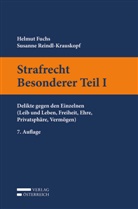 Helmut Fuchs, Susanne Reindl-Krauskopf - Strafrecht Besonderer Teil I