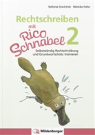 Stefani Drecktrah, Stefanie Drecktrah, Mareike Hahn - Rechtschreiben mit Rico Schnabel, Klasse 2
