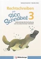 Stefani Drecktrah, Stefanie Drecktrah, Mareike Hahn - Rechtschreiben mit Rico Schnabel, Klasse 3