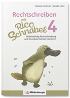 Stefani Drecktrah, Stefanie Drecktrah, Mareike Hahn - Rechtschreiben mit Rico Schnabel, Klasse 4