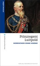 Stefan März, Stefan (Dr. phil.) März - Prinzregent Luitpold