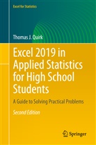 Thomas J Quirk, Thomas J. Quirk - Excel 2019 in Applied Statistics for High School Students