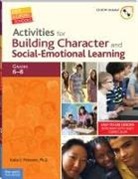 Katia S Petersen, Katia S. Petersen - Activities for Building Character and Social-Emotional Learning, Grades 6-8