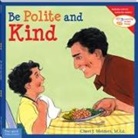 Cheri J Meiners, Cheri J. Meiners, Meredith Johnson - Be Polite and Kind