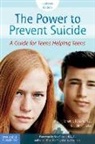 Judith Galas, Judith C. Galas, Richard Nelson, Richard E. Nelson, Richard Galas Nelson - Power to Prevent Suicide