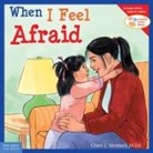 Cheri J Meiners, Cheri J. Meiners, Meredith Johnson - When I Feel Afraid