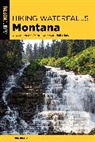 John Kratz - Hiking Waterfalls Montana