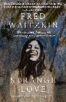 Fred Waitzkin, Sofia Ruiz - Strange Love