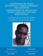 Derwell Fallú - Compendio De Temas Reflexivos Y Sabios Consejos Para Meditar. Compendium of Reflective Topics and Sage Tips for Meditation