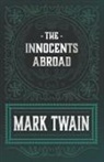 Mark Twain - The Innocents Abroad