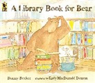 Bonny Becker, Kady MacDonald Denton, Kady MacDonald Denton - A Library Book for Bear