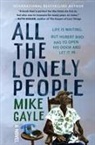 Mike Gayle - All the Lonely People