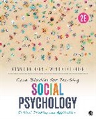 Wind Goodfriend, Goodfriend Wind, Thomas Heinzen, Thomas E. Heinzen, Thomas E. Goodfriend Heinzen, Thomas E./ Goodfriend Heinzen... - Case Studies for Teaching Social Psychology