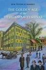 Ben-Tsiyon Klibansky, Ben-Tsiyon/ Schnitzer Klibansky - Golden Age of the Lithuanian Yeshivas