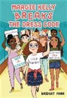 Bridget Farr - Margie Kelly Breaks the Dress Code