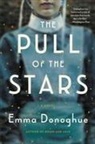 Emma Donoghue - The Pull of the Stars