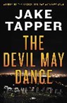 Jake Tapper - The Devil May Dance
