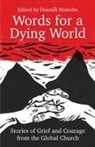 Hannah Malcolm, Hannah Malcolm - Words for a Dying World