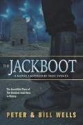 Bill Wells, Peter Wells - The Jackboot