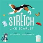 Emily Liner, John Clark - Stretch Like Scarlet