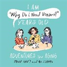 Janine Annett, Ali Solomon, Ali Solomon - I Am "Why Do I Need Venmo?" Years Old