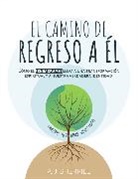 A. J. Sherrill, A.J. Sherrill - El camino de regreso a Él