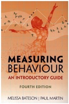 Melissa Bateson, Melissa (Newcastle University) Bateson, Melissa (Newcastle University) Martin Bateson, Paul Martin - Measuring Behaviour