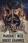 Robert Krammes, Margaret Weis - Kingmaker