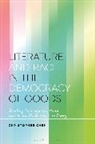 Christopher Chen, Chen Christopher, Daniel Katz - Literature and Race in the Democracy of Goods