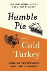 CAROLINE TAGGART, Caroline Taggart, Taggart Caroline - Humble Pie and Cold Turkey