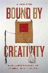 Hannah Wohl - Bound By Creativity