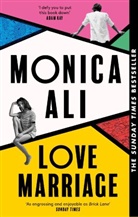 Monica Ali, MONICA ALI - Love Marriage