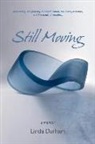 Linda Durham - Still Moving: A Memoir
