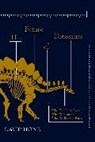 David Hone, Hone David - The Future of Dinosaurs