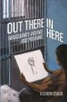 Elizabeth Comack - Out There/In Here